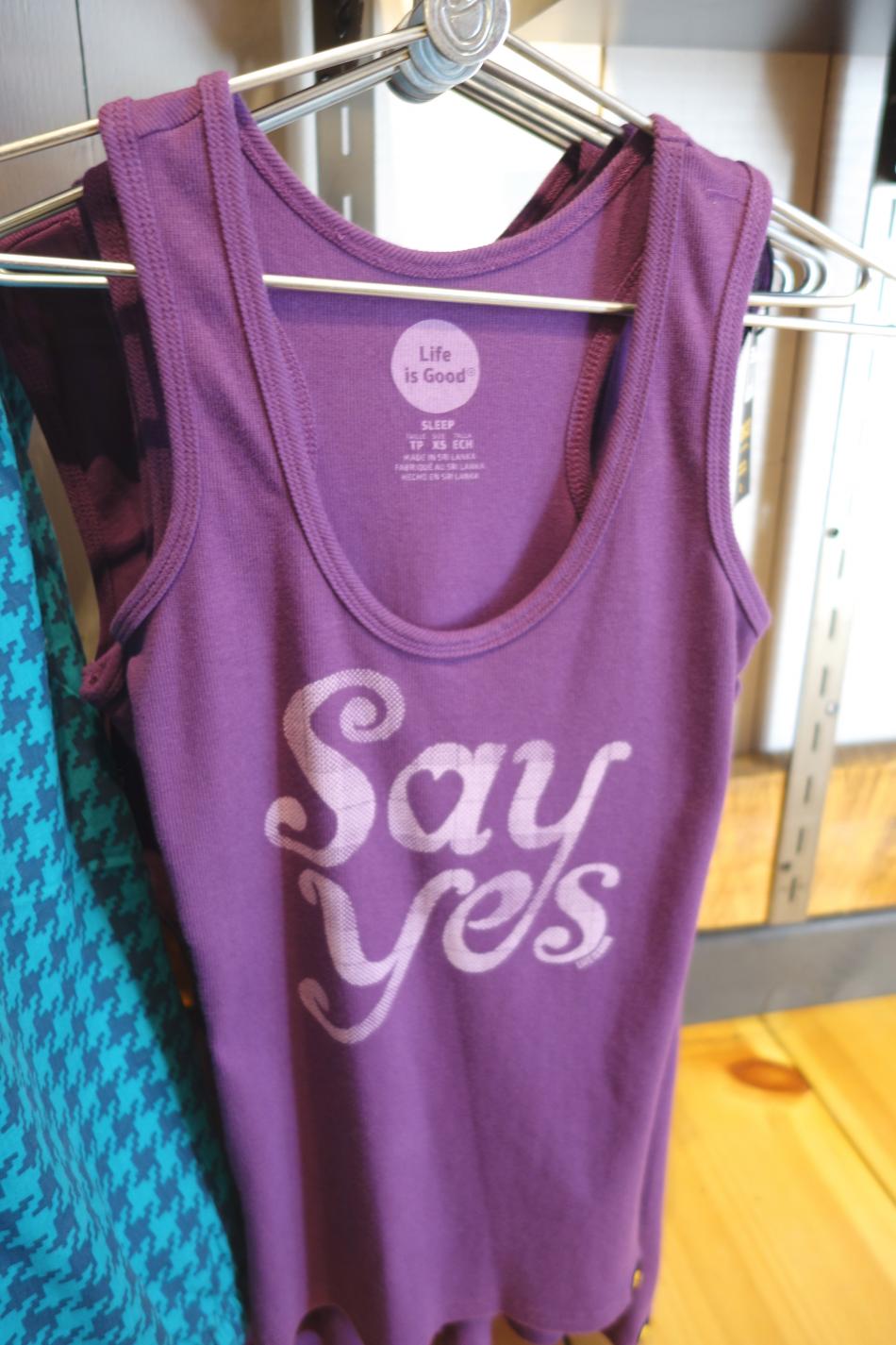 Say Yes Shirt